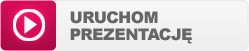 Uruchom prezentację Uruchom prezentację